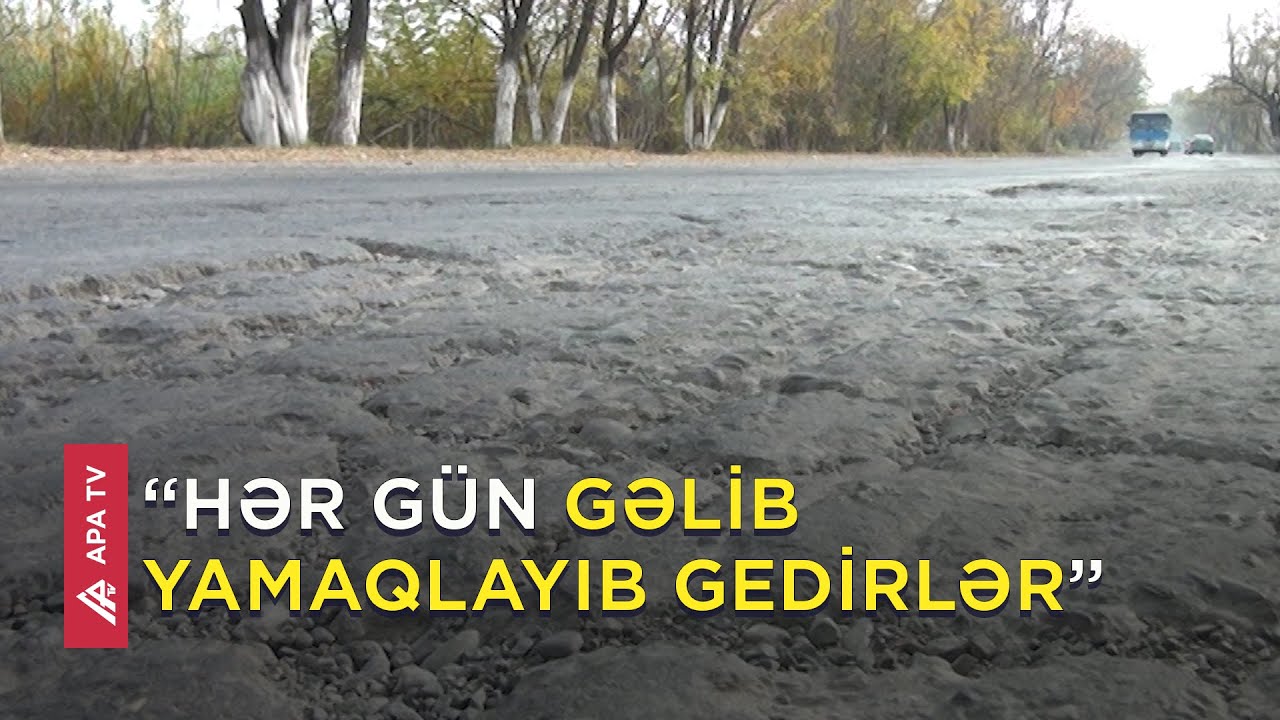 Göyçayda bu yolun gördüyü yamağı, heç corabda da görməmisiniz – “Vaxtında yeyiblər” - APA TV