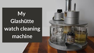 My Glashütte watch cleaning machine