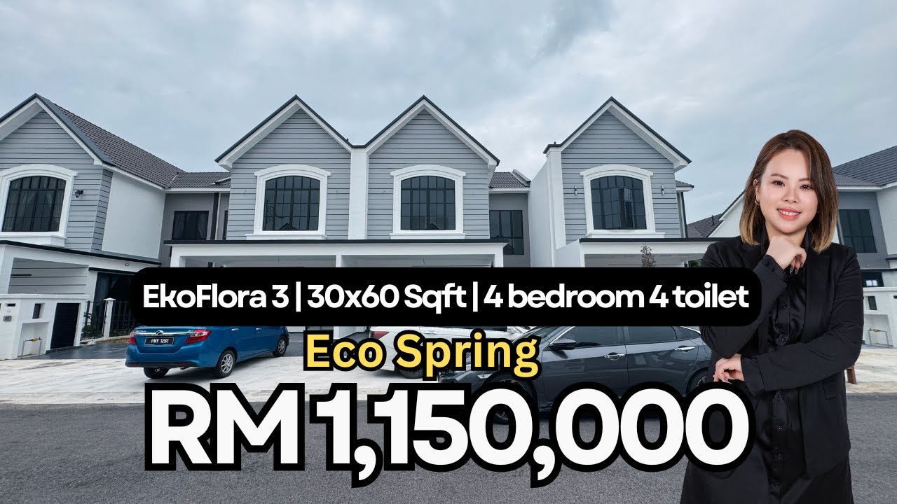 【JB property新山房地产】Eco Spring EkoFlora 3｜全新双层花园洋房｜30x60｜4房4厕｜RM1.15mil