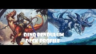 Yu-Gi-Oh! deck profile - Dino pendulum! [November 2015 format]