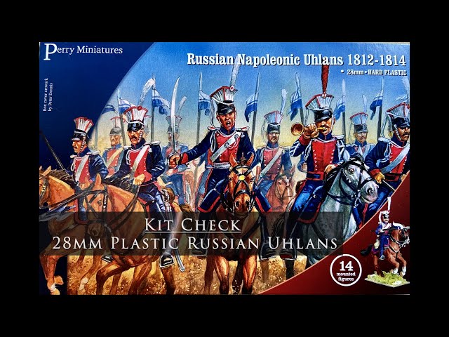 Kit Check - Russian Napoleonic Uhlans - 28mm Plastic - Perry Miniatures 