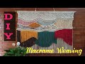 DIY : How to macrame weaving || Macraweave || Macrame Weaving wall Hanging || Home decor ideas