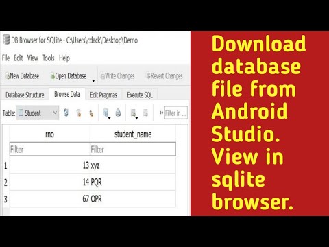 How to download sqlite database file and view values stored in table in android studio 4.0