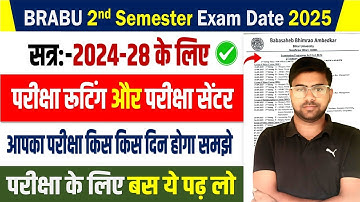 Brabu 2nd Semester 2024-28 Exam routine : bihar university 2nd semester exam date 2024-28 Download ✅