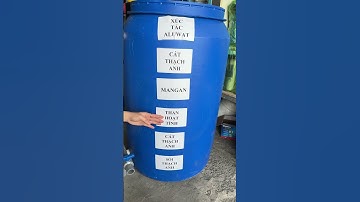 Hướng dẫn đổ vật liệu lọc cho bồn lọc nước nhiễm phèn chế từ thùng phuy 220l