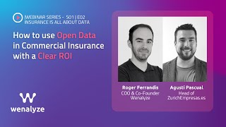 S1 | E2 - How to use Open Data in Insurance with a Clear ROI - with Agustí Pascual of Zurich