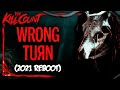 Wrong Turn (2021) KILL COUNT