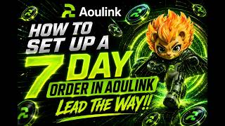 How to set up a 7 day Order in Aoulink