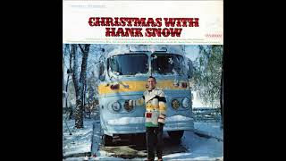 Watch Hank Snow Little Stranger in A Manger video