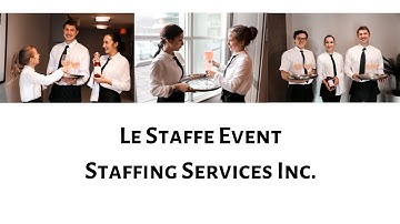 Le Staffe Event Staffing Service Inc.