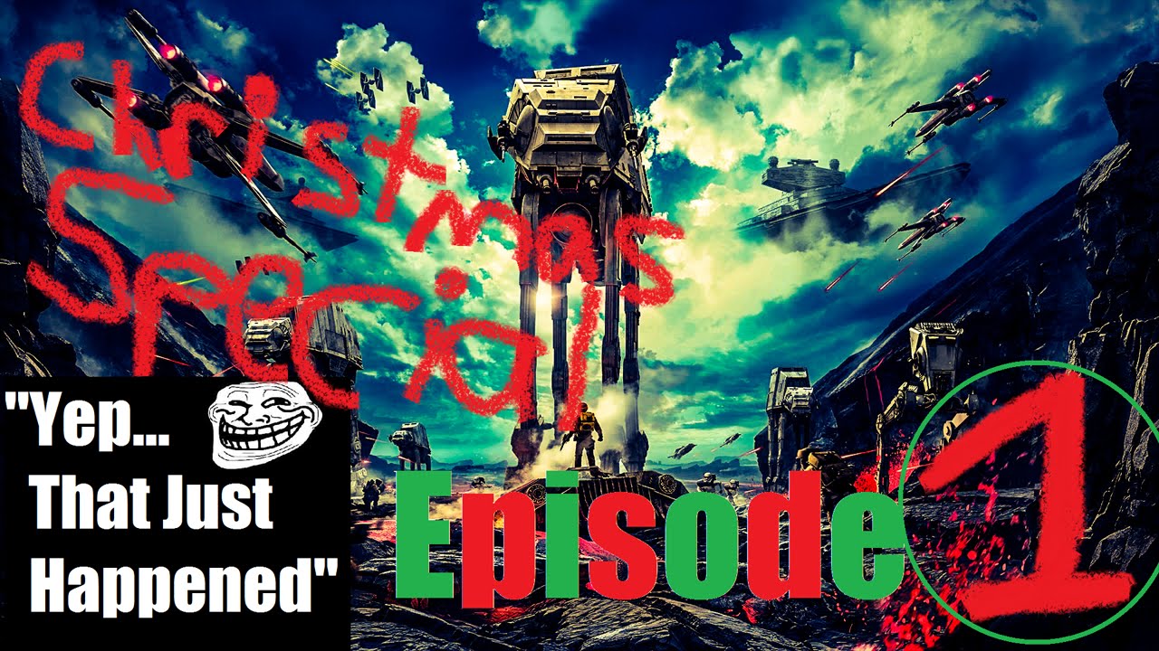 Star Wars Battllefront | "Yep, that just happened" (Episode 1)