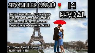 14 Fevral Sevgililər Günü & Ferid Abbasov Şeir