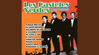 Video thumbnail of "Los Pasteles Verdes - Mi Amor Imposible"