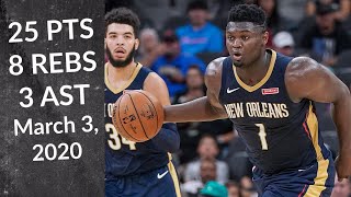 Zion Williamson 25 PTS 8 REBS 3 AST | Pelicans vs Timberwolves | Full Highlights 3\/3\/2020
