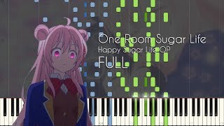 [FULL] One Room Sugar Life - Happy Sugar Life OP - Piano Arrangement [Synthesia] chords