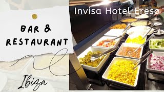 Bar & Restaurant Invisa Hotel Ereso Ibiza / May 2024