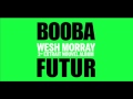 Booba  wesh morray audio