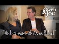 An Interview with Gwen and Joe | Life with Gwen and Joe