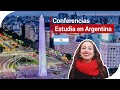 ¿Como estudiar en Argentina? Conferencias informativas para estudiar en Argentina