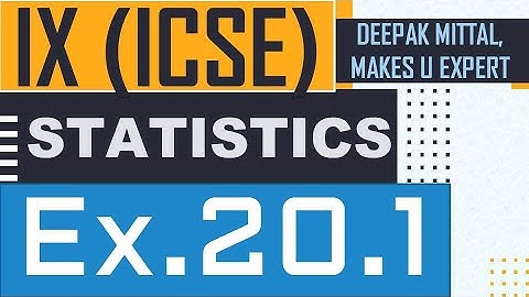 statistics I ex.20.1I ICSE class ix 9  I M.L. AGGARWAL