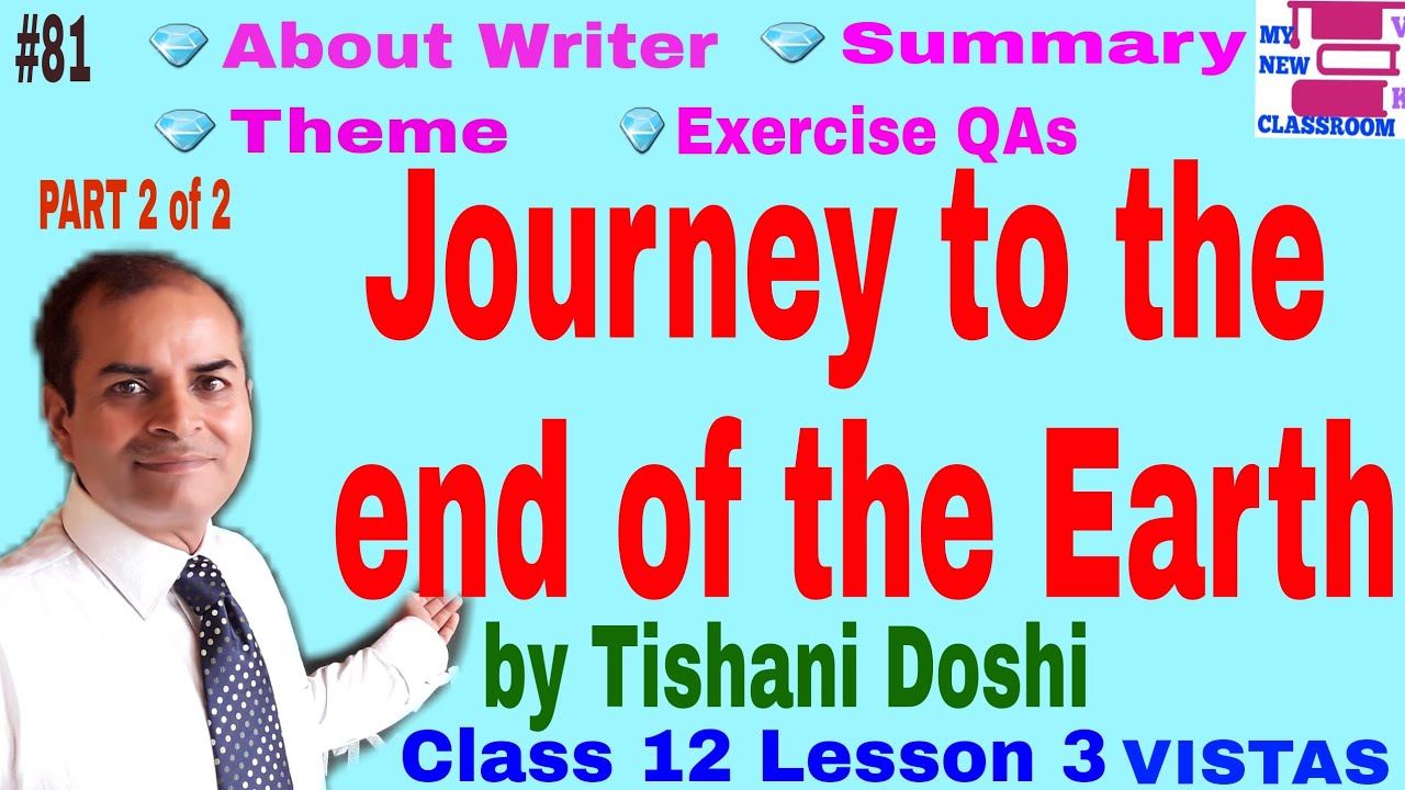 journey to the end of earth summary in hindi