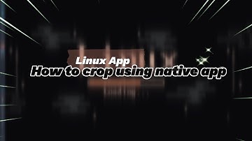 Linux App - How to crop image using native app