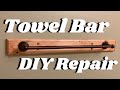 DIY Repair to Securely Fasten Loose Towel Bar | Tutorial Tuesday Ep. 150