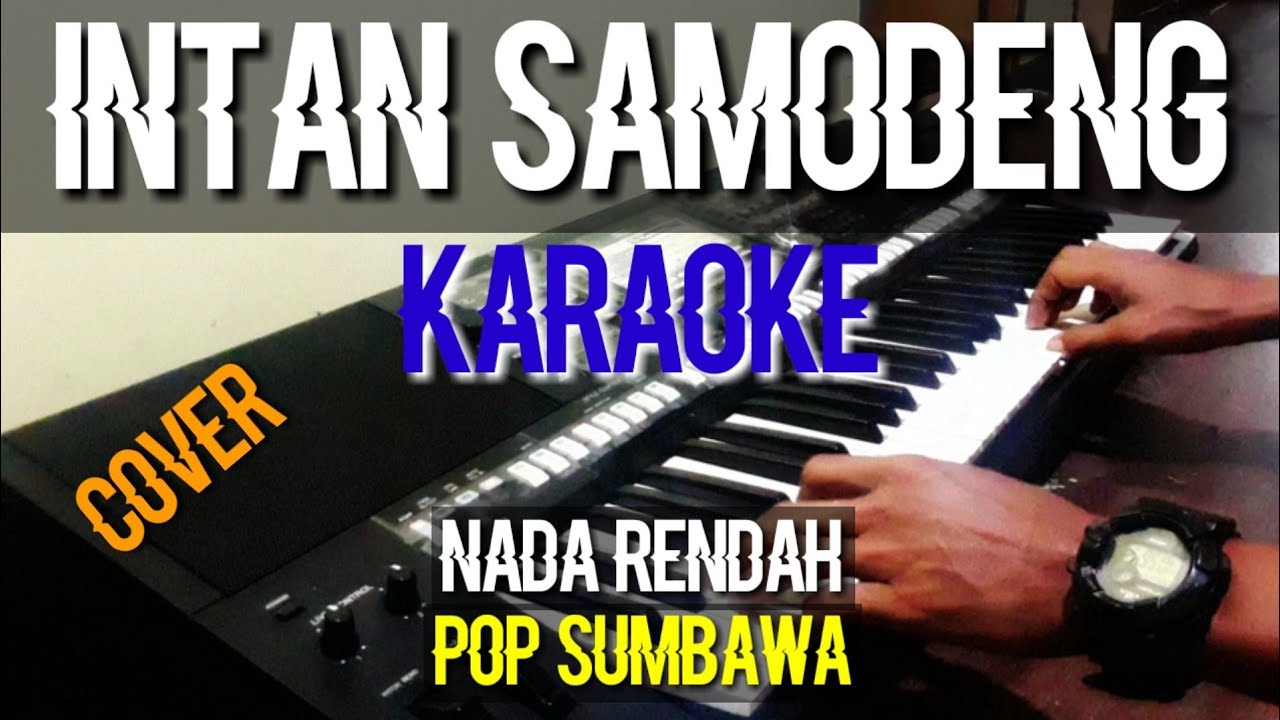 intan samodeng karaoke nada rendah cover yamaha psrs975