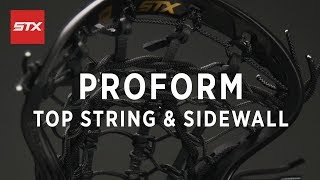 STX ProForm Pocket Stringing Tutorial - Top String & Sidewall Profile