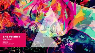 Bexxie - Show Me How