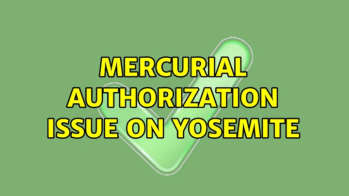 Mercurial authorization issue on Yosemite