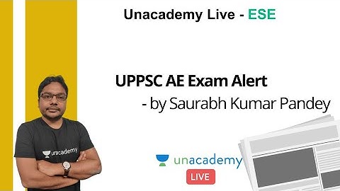UPPSC AE Exam Alert | Saurabh Kumar Pandey