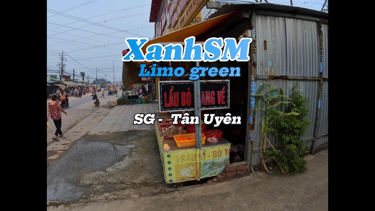 SG - Tân Uyên cùng XanhSMLimo 7 chổ 