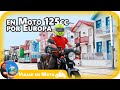 👉Viajar en moto de 125cc POR EUROPA [Viaje en moto de 125cc #13]✅