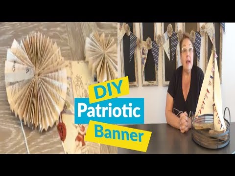 DIY Vintage Patriotic Banner - DIY Vintage Patriotic Banner