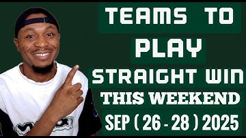 5 Teams To Play Straight Win This Weekend | SAFE FOOTBALL PREDICTIONS | BETTING TIPS #bettingtips