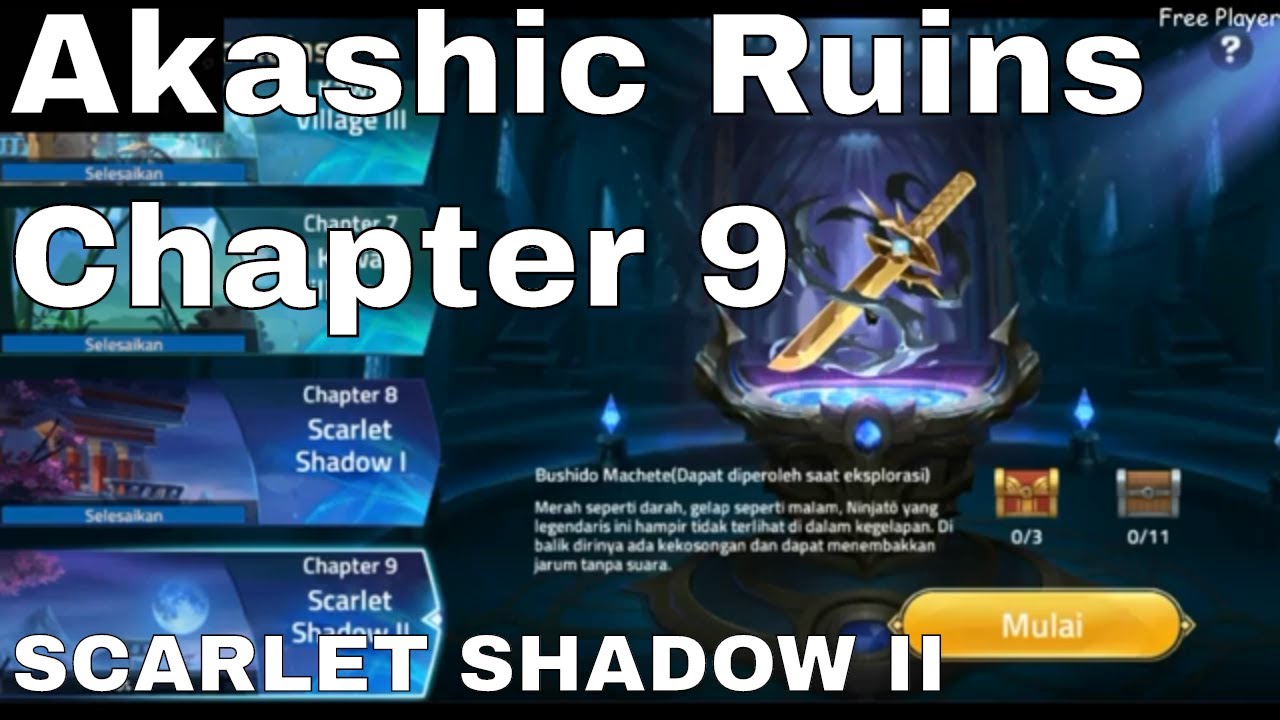 Akashic Ruins Chapter 9 Walkthrough Scarlet Shadow Ii Mobile Legends Adventure Youtube