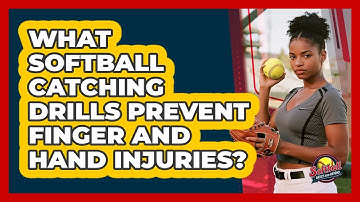 What Softball Catching Drills Prevent Finger And Hand Injuries? - Softball Basics and Beyond