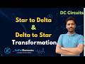 Star to Delta &amp; Delta to Star Transformation ⚡ | Easy way to remember formulae