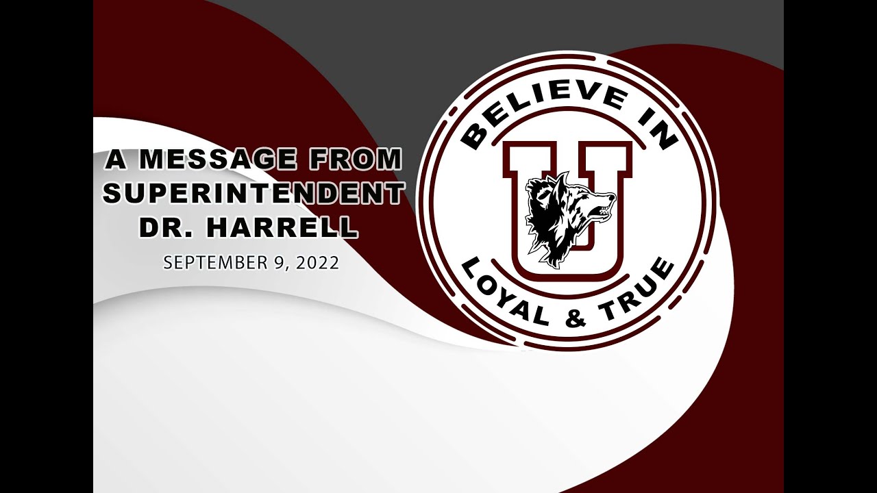 A Message from Dr. Harrell on September 9, 2022 YouTube