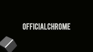 Official Chrome Promo