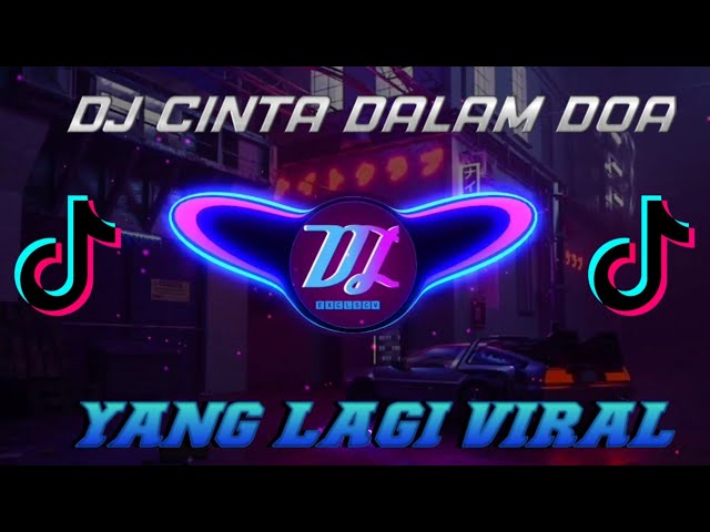 DJ CINTA DALAM DOA BREAKBEAT class=