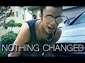 LoUPz - NOTHING CHANGED..(BE)