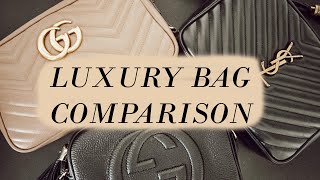 BAG COMPARISON | GUCCI SOHO DISCO | YSL LOU CAMERA BAG | GUCCI MARMONT CAMERA BAG | What Fits Inside