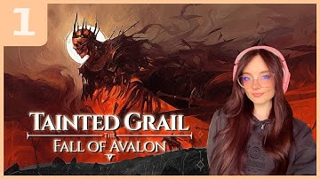 [PART 1] Tainted Grail: The Fall of Avalon | New Dark Fantasy RPG! | Full Playthrough