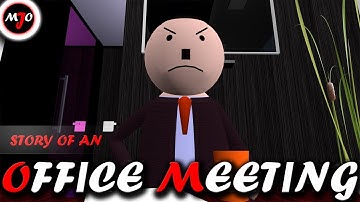 MAKE JOKE OF ||MJO|| - STORY OF AN OFFICE MEETING