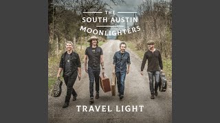 Video thumbnail of "The South Austin Moonlighters - Girl from Texas"