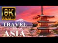 Travel around asia 8k ultra  beautiful places to visit