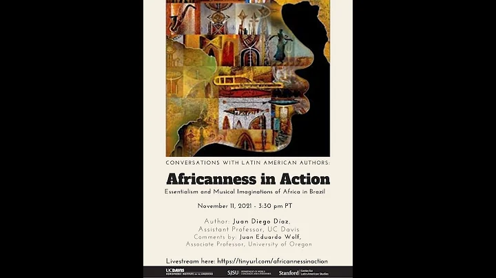 Conversations with Latin American Authors series: Africanness in Action