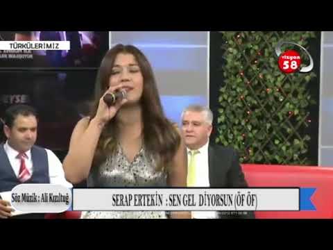 Serap Ertekin / Sen Gel Dİyorsun  Öf Öf / Vizyon 58 TV / CANLI PERFORMANS